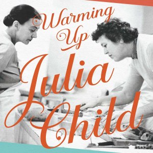 Warmingupjuliachild